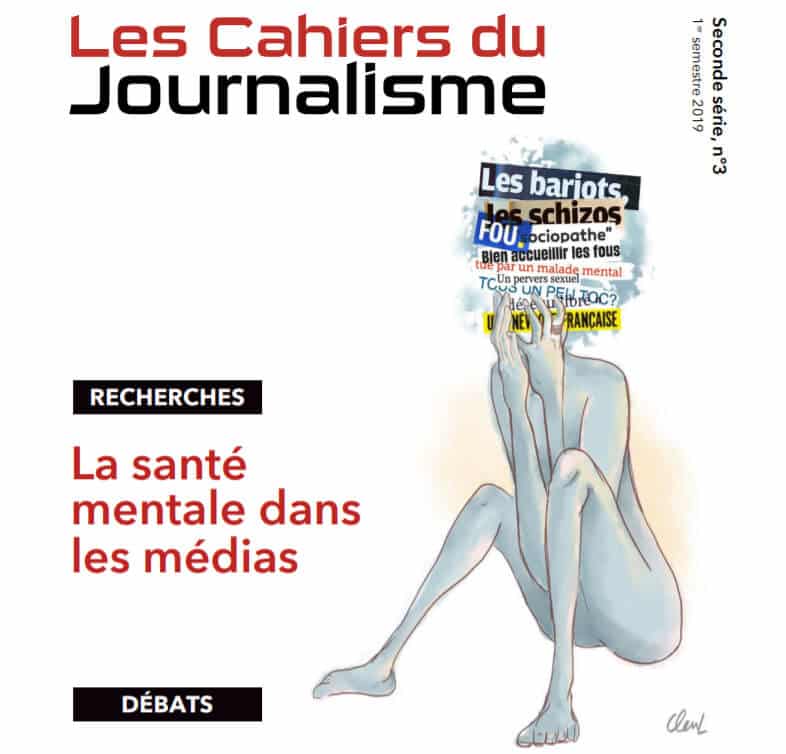 La santé mentale dans les médias [Les Cahiers du Journalisme]