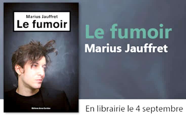 « Le Fumoir », Marius Jauffret