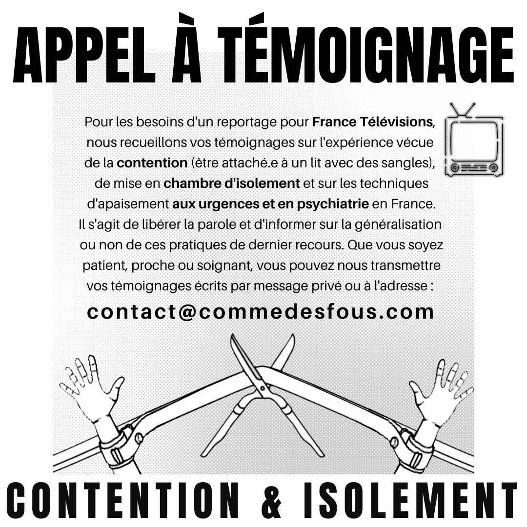 Appel à témoignage : contention et isolement